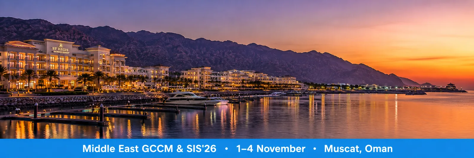 Middle East 2026 GCCM & SIS'26 — Muscat, Oman